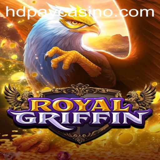 Discover RoyalGriffin: A New Era of Casino Gaming